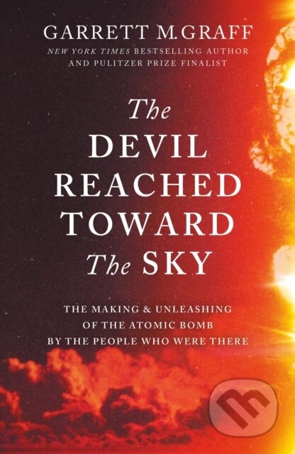 The Devil Reached Toward the Sky