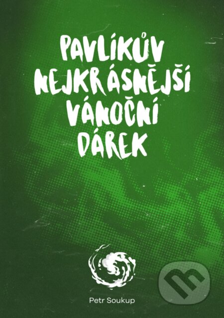 Pavlíkův nejkrásnější vánoční dárek