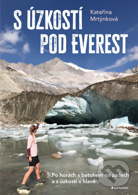 S úzkostí pod Everest