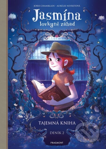 Jasmína lovkyně záhad: Tajemná kniha