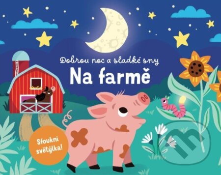Dobrou noc a sladké sny - Na farmě