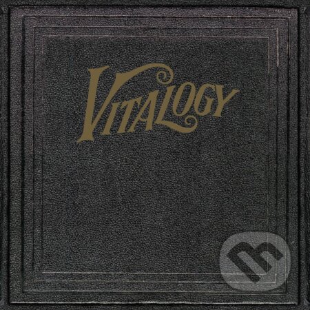Pearl Jam: Vitalogy
