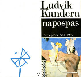Napospas - Ludvík Kundera