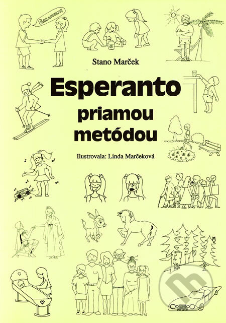Esperanto priamou metódou - Stano Marček