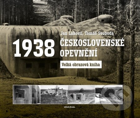 Československé opevnění 1938