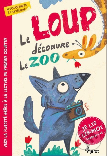 Le loup découvre le ZOO