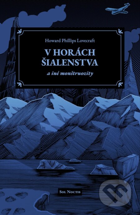V horách šialenstva a iné monštruozity