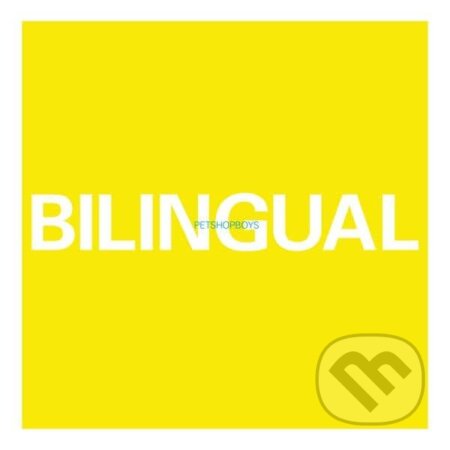 Pet Shop Boys:  Bilingual