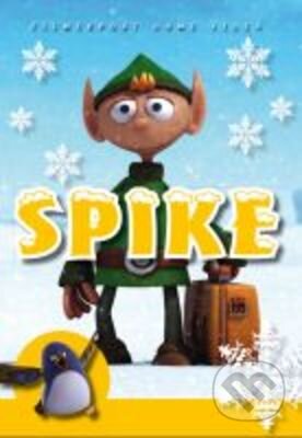 Spike - David Alaux, Eric Tosti