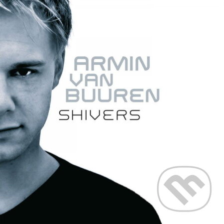 Armin van Buuren:  Shivers LP