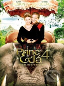 Princ a já 4: Sloní dobrodružství - Catherine Cyran