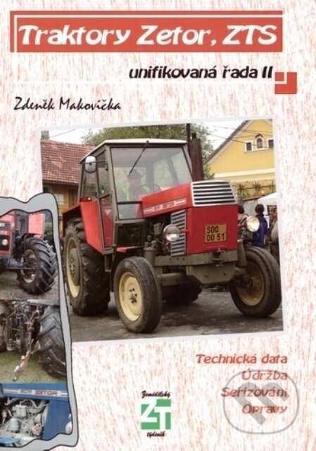 Traktory Zetor, ZTS - unifikovaná řada II