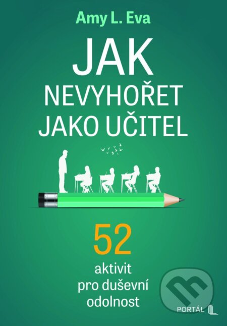 Jak nevyhořet jako učitel