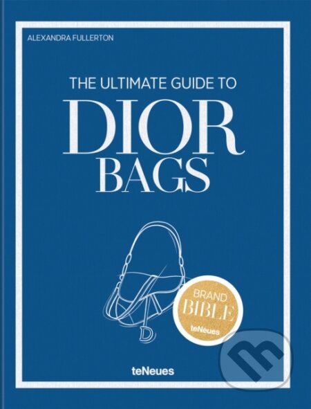 The Ultimate Guide to Dior Bags