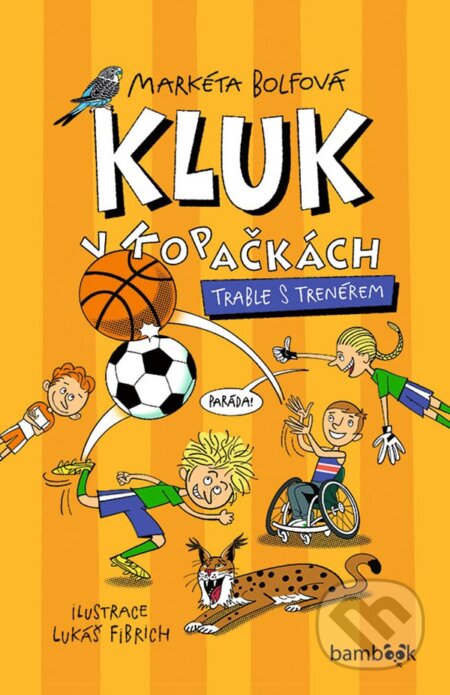 Kluk v kopačkách - Trable s trenérem