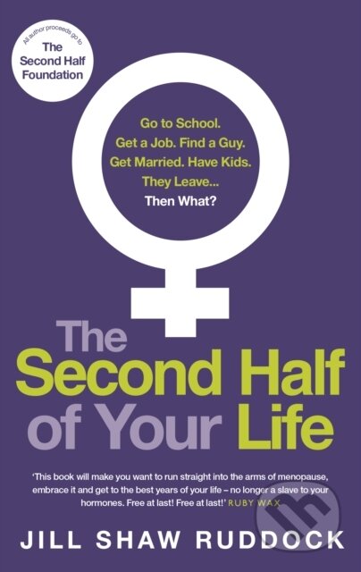 The Second Half of Your Life