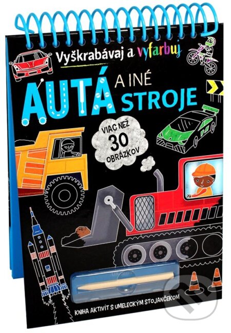 Autá a iné stroje: Vyškrabávaj a vyfarbuj