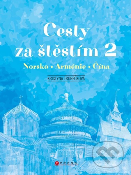 Cesty za štěstím 2