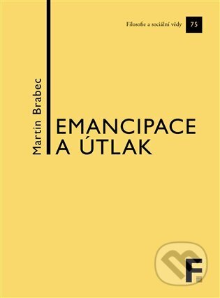 Emancipace a útlak