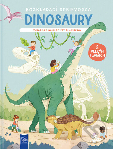 Dinosaury - rozkladací sprievodca