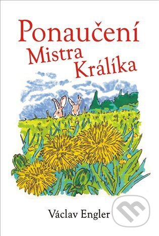 Ponaučení Mistra Králíka