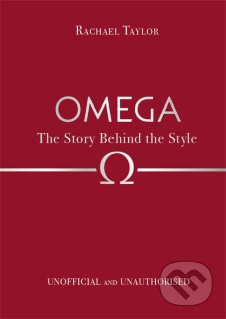 Omega: The Story Behind the Style