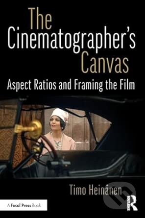 The Cinematographer’s Canvas