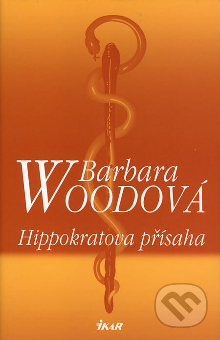 Hippokratova přísaha - Barbara Wood