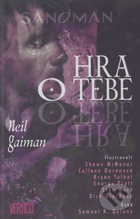 Sandman: Hra o tebe - Neil Gaiman, Shawn McManus (Ilustrácie), Colleen Doran (Ilustrácie)