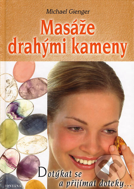 Masáže drahými kameny
