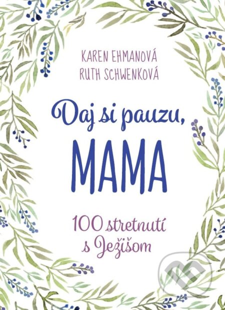 Daj si pauzu, mama