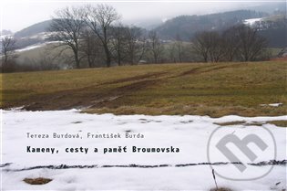 Kameny, cesty a paměť Broumovska