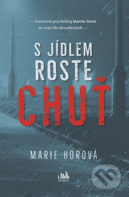 S jídlem roste chuť