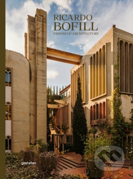 Ricardo Bofill: Visions of Architecture