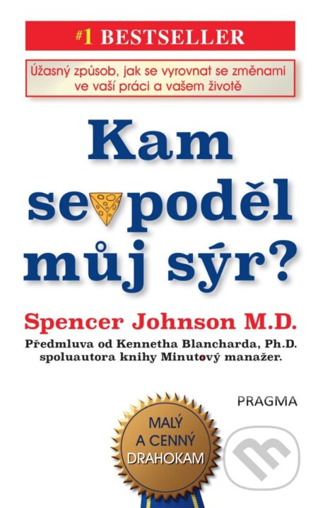 Kam se poděl můj sýr