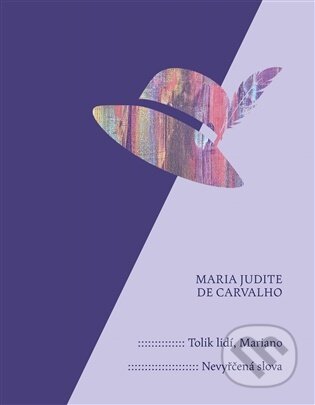 Tolik lidí, Mariano. Nevyřčená slova
