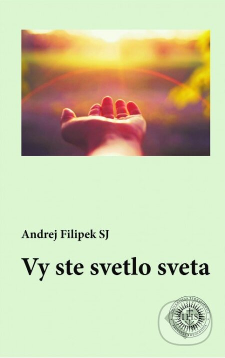 Vy ste svetlo sveta