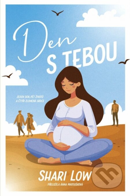 Den s tebou