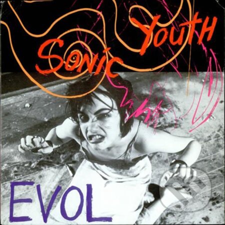 Sonic Youth:  Evol LP