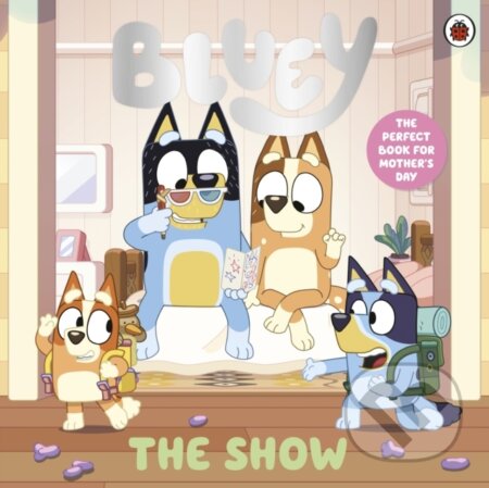 Bluey: The Show