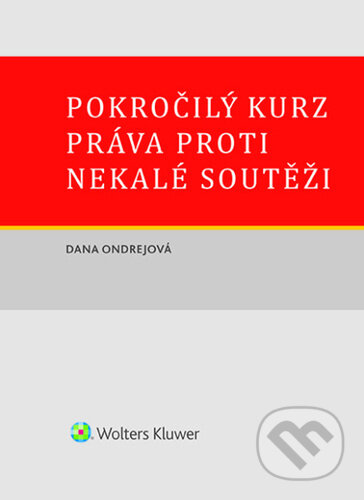 Pokročilý kurz práva proti nekalé soutěži