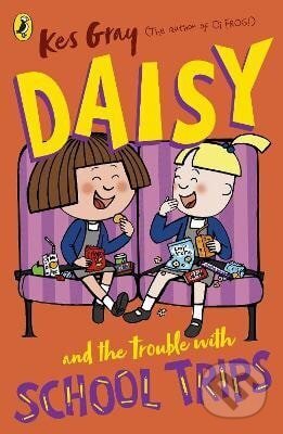Daisy and the Trouble with School Trips