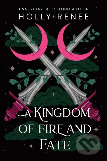 A Kingdom of Fire and Fate
