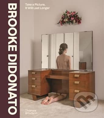 Brooke DiDonato: Take a Picture, It Will Last Longer