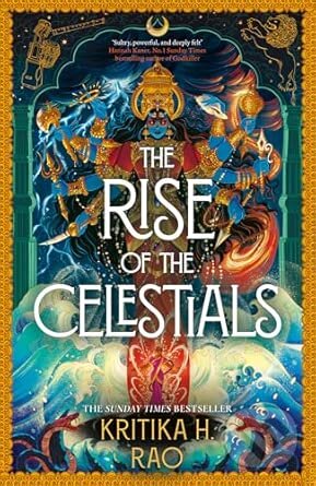 The Rise of the Celestials