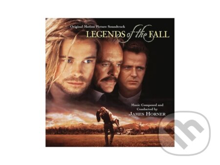 James Horner: Legends Of The Fall