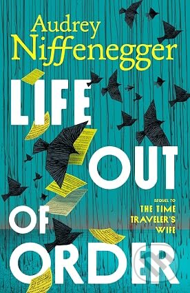 Life Out of Order