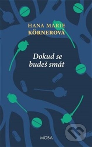Dokud se budeš smát