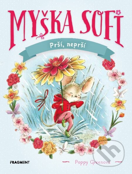 Myška Sofi 10: Prší, neprší