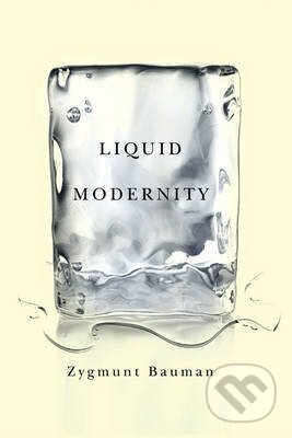 Liquid Modernity